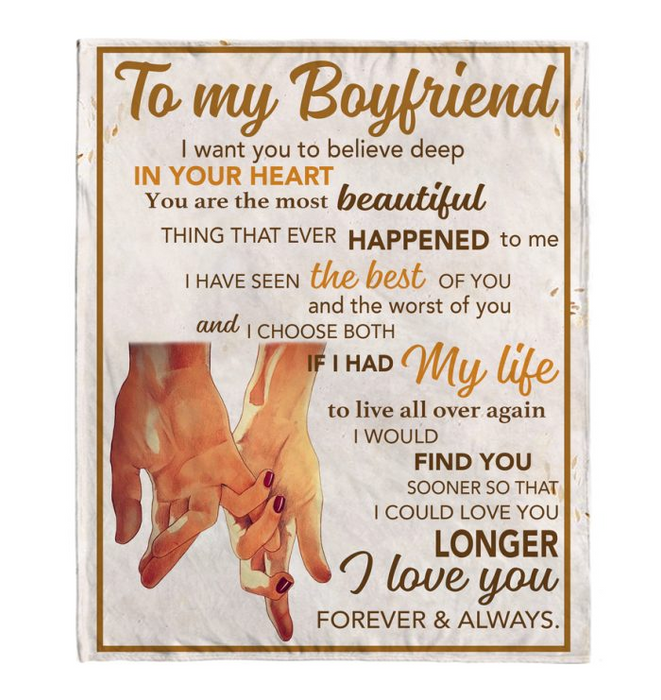 Personalized To My Boyfriend I Love You Forever And Always Hold Hand Blankets From Girlfriend Valentine Fleece Blanket