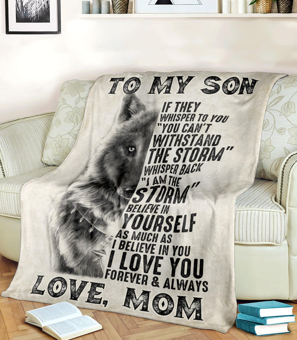 Personalized To My Son Blanket From Mom Believe In Yourself Haft Of Wolf Face Blanket Rustic Design Premium Blanket