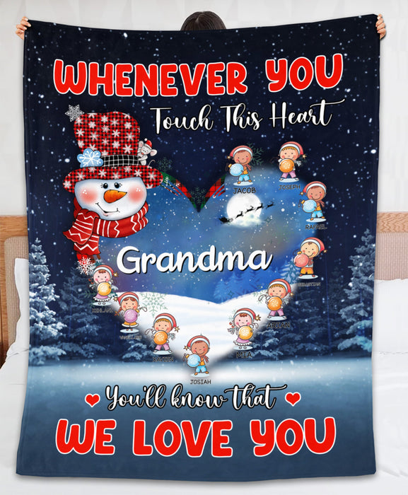 Personalized To My Grandma Blanket From Grandchild Whenever You Touch This Heart Snowmen Custom Name Gifts For Christmas