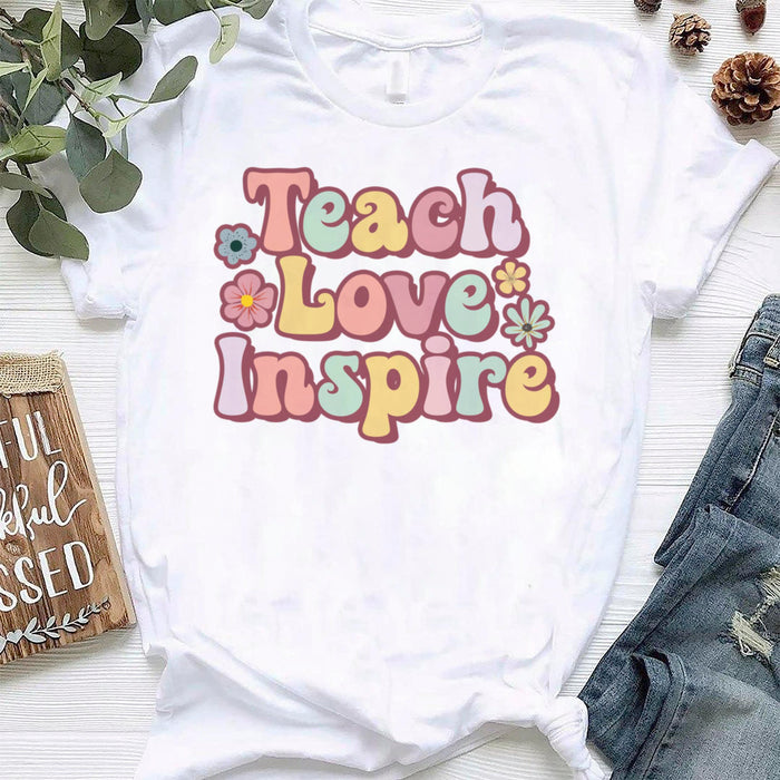 Classic T-Shirt For Teachers Teach Love Inspire Colorful Design Cute Flower Printed Back To School Outfit