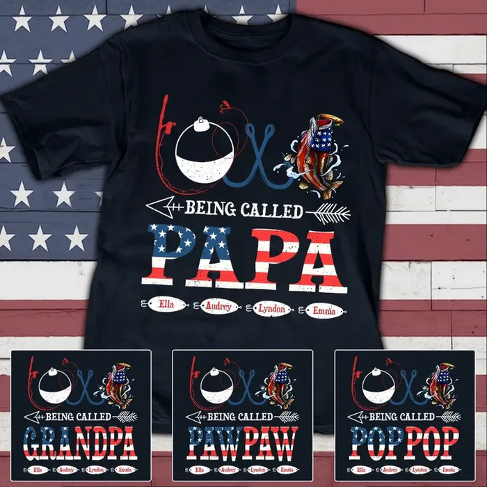 Personalized T-Shirt For Grandpa Love Being Called Papa Fish & Rod US Flag Art Printed Custom Grandkids Name