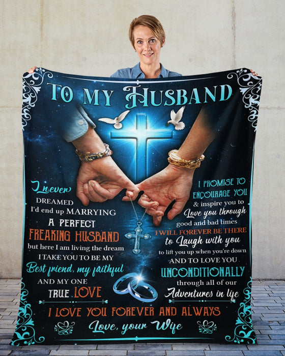 Personalized Blanket To My Husband From Wife One True Love Hand In Hand With Dove & Christ Cross Print Custom Name