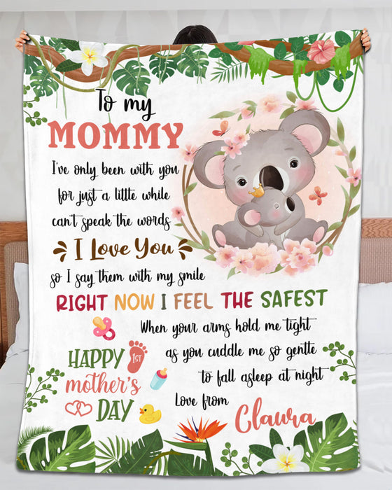 Personalized To My Mommy Blanket From Newborn Son Daughter Happy 1st Mother'S Day Cute Koala & Flower Printed