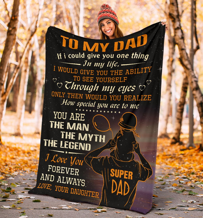 Personalized Blanket To My Dad From Daughter You Are The Man The Myth The Legend Star Night Background Custom Name