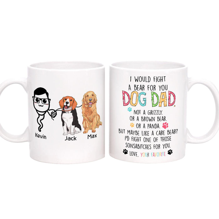 Personalized Ceramic Coffee Mug For Dog Dad I Would Fight A Bear Funny Sperm & Dog Print Custom Name 11 15oz Cup
