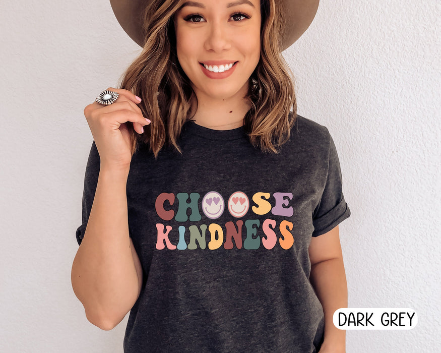 Funny T-Shirt For Teacher Appreciation Choose Kindness Funny Emotion Gifts For Back To School Women Shirt