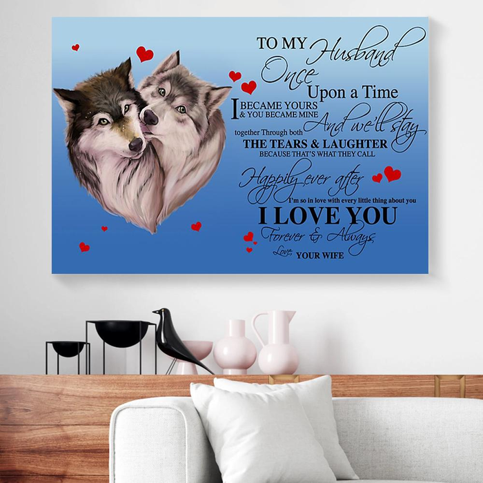 Personalized To My Husband Canvas Wall Art From Wife Wolf Couple I Became Yours You Became Mine Custom Name Poster