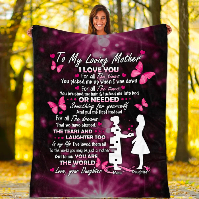 Personalized To My Loving Mother Blanket From Daughter For All The Times You Picked Me Up Pink Butterfly Printed