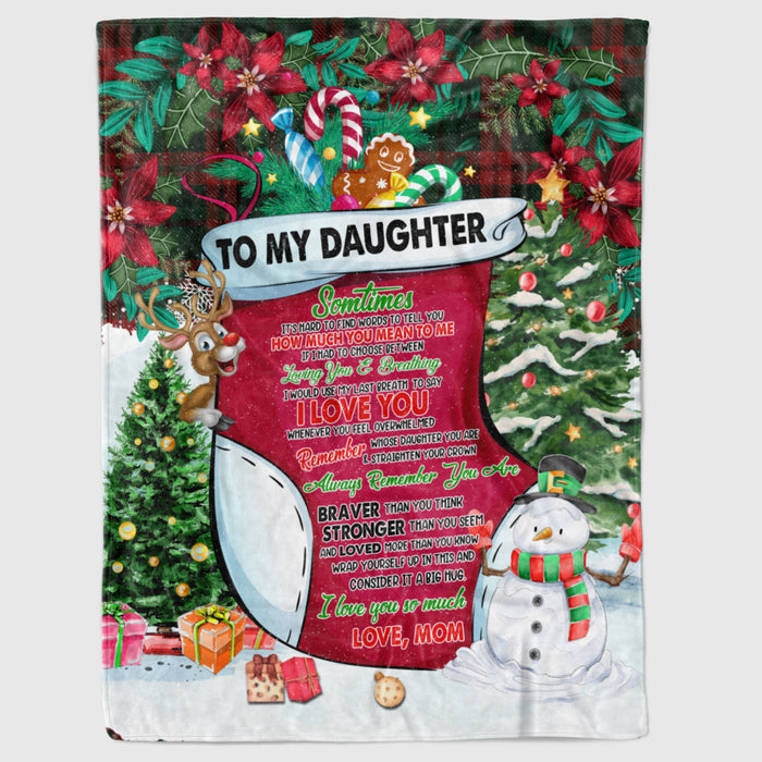 Personalized Fleece Blanket To Daughter From Mom Sometimes It's Hard To Find Words Christmas Design With Snowman Printed