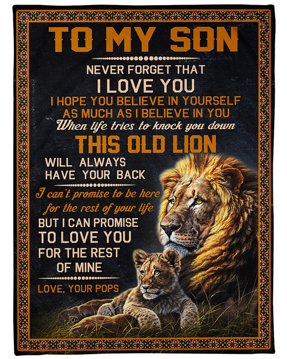 Personalized To My Son Blanket From Daddy Mommy Old Lion Will Always Have Your Back Custom Name Gifts For Christmas