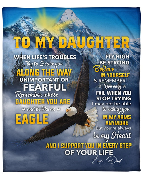 Personalized Blanket To My Daughter From Dad Whose Daughter You Are Eagle Printed Mountain Background Custom Name