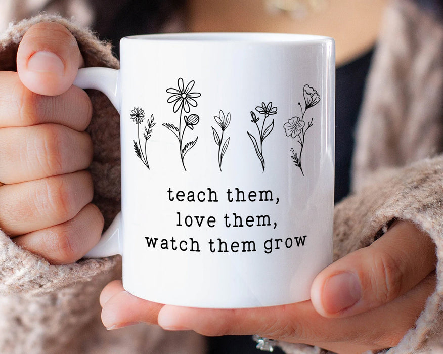 Personalized Coffee Mug For Teacher Teach Them Love Them Watch Them Grow Custom Name Ceramic Cup Back To School Gifts