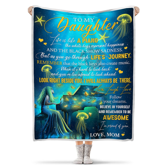 Personalized To My Daughter Blanket From Mom For Piano Lovers When It'S Hard To Look Back Print Princess Playing Piano