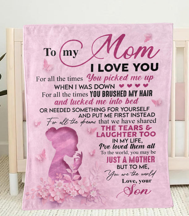 Personalized To My Mom Blanket From Son For All The Times You Picked Me Up Mommy & Flower Printed Mother'S Day Blanket