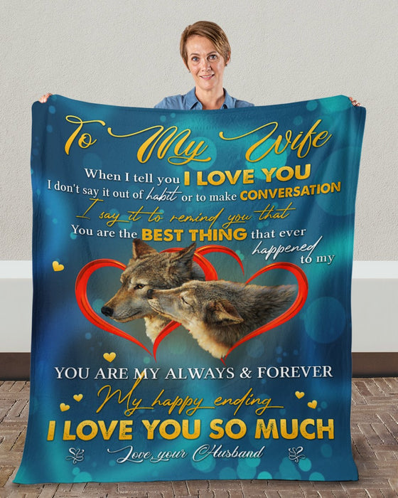 Personalized Valentine Blanket To My Wife You Are My Always & Forever Wolf Couple In Heart Custom Name Blankets