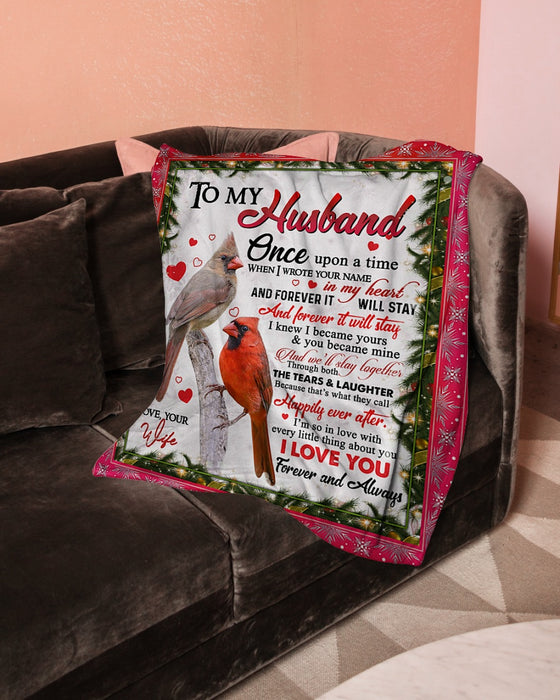 Personalized Cardinal Couple Blanket To My Husband From Wife I Love You Forever And Always Christmas Fleece Blanket