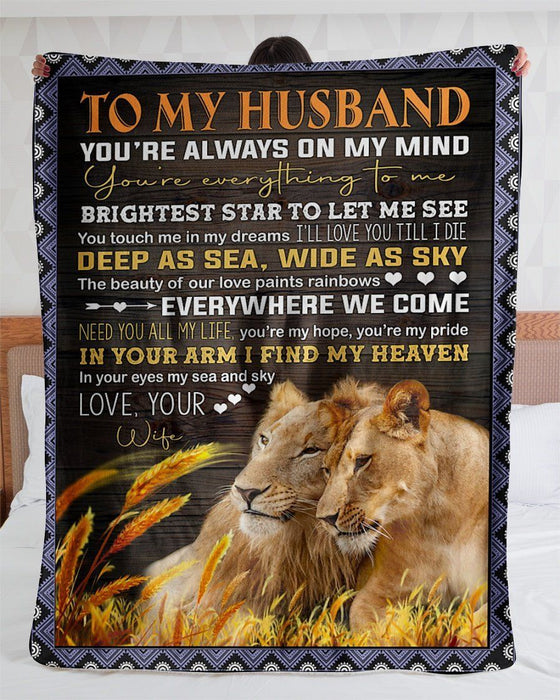 Personalized Memorial Blanket To My Husband In Heaven You'Re Always On My Mind Sympathy Lion Blanket Custom Name