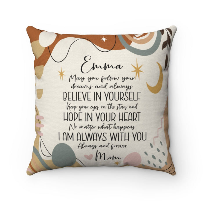 Personalized To My Daughter Square Pillow No Matter What Happens I Am Always With You Custom Name Sofa Cushion