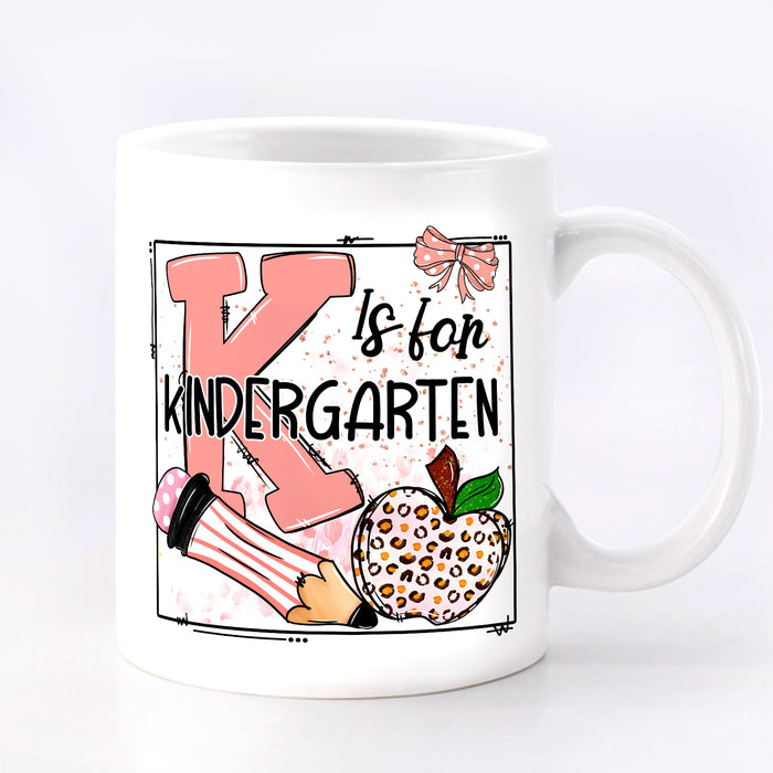 Personalized Ceramic Coffee Mug For Teacher K Is For Funny Design Custom Grade Level 11 15oz Back To School Cup