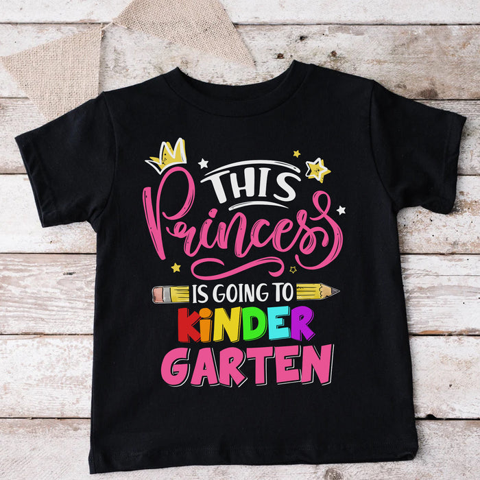 Personalized T-Shirt For Kids This Princess Is Going To Colorful Design Custom Grade Level Back To School Outfit
