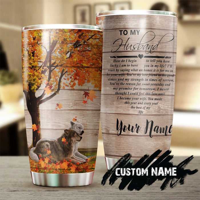 Personalized To My Husband Tumbler From Wife Wolf Maple Leaves Autumn Heart Wordart Custom Name Gifts For Anniversary