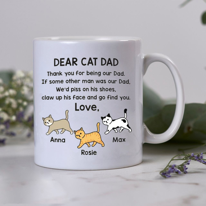 Personalized Ceramic Coffee Mug For Cat Dad Thank You For Being Our Dad Cat Custom Cat's Name 11 15oz Cup