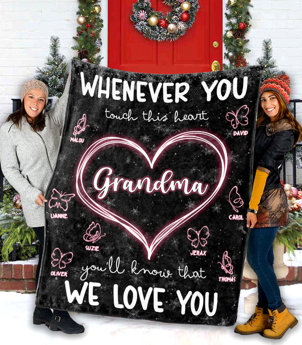 Personalized To My Grandma Blanket From Grandkids Whenever You Touch This Heart Butterflies Custom Name Christmas Gifts