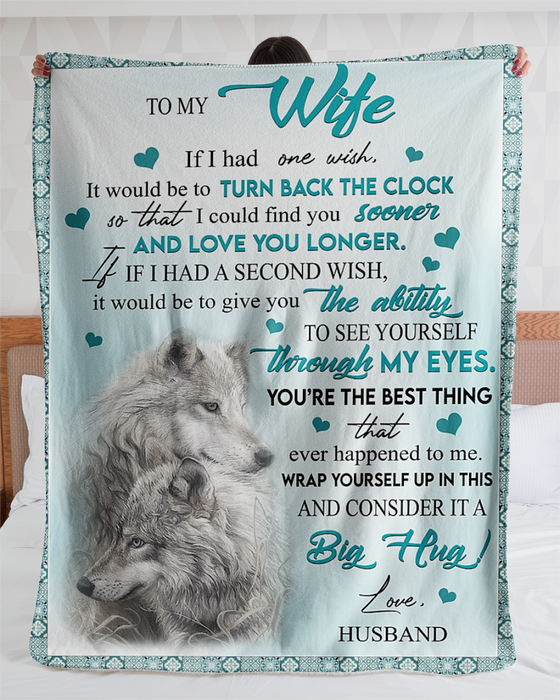 Personalized To My Wife Blanket From Husband You'Re The Best Thing That Ever Happened To Me Romantic Wolf Couple Printed