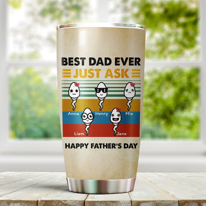 Personalized To My Dad Tumbler From Kids Vintage Funny Naughty Sperms Custom Name 20oz Travel Cup Gifts For Birthday