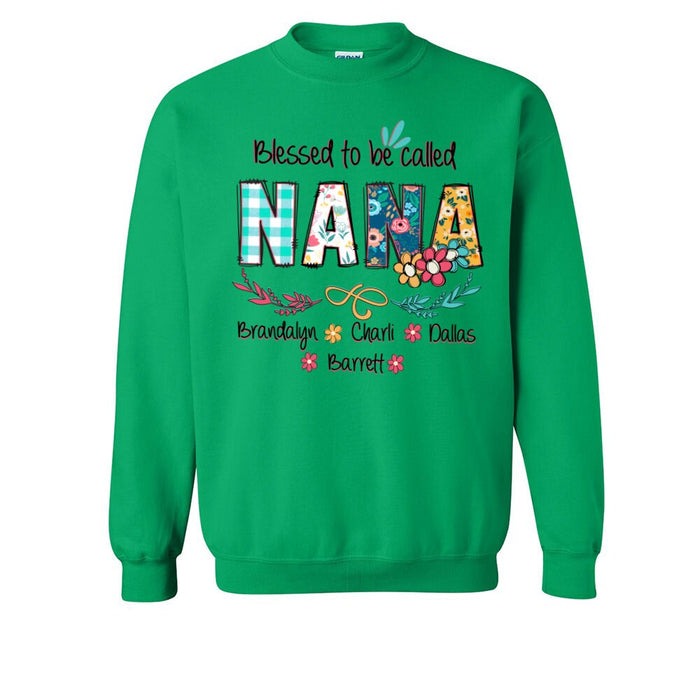 Personalized Sweatshirt For Grandma From Grandkids Blessed To Be Called Nana Flowers Custom Name Shirt Christmas Gifts