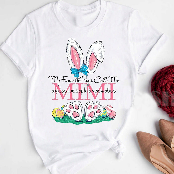 Personalized T-Shirt For Grandma My Favorite Peeps Call Me Mimi Cute Bunny & Easter Egg Printed Custom Grandkids Name
