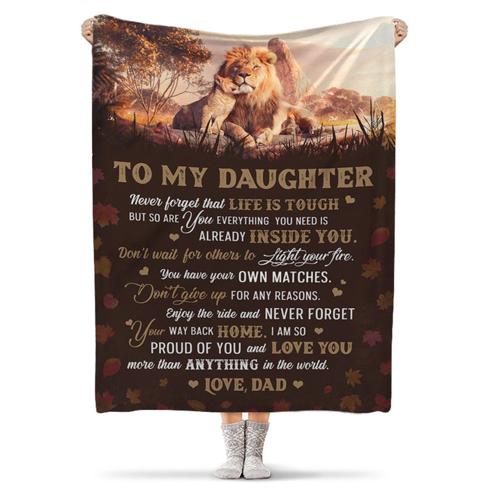 Personalized To My Daughter Fleece Sherpa Blanket From Dad Never Forget That Life Is Touch Lion Father And Baby Printed