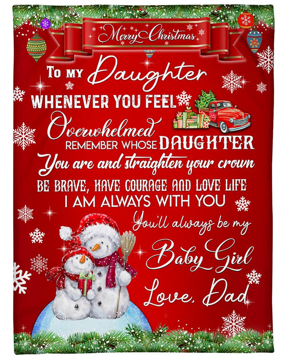 Personalized To My Daughter Blanket From Mommy Daddy Snowflakes Snowman Be Brave Courage Custom Name Gifts For Christmas