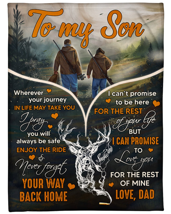 Personalized To My Son Blanket From Mom Dad Custom Name Wherever Your Journey In Life Hunting Lover Gifts For Birthday