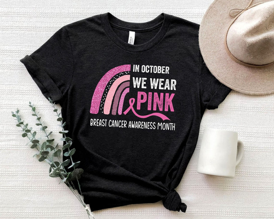 Classic T-Shirt For Breast Cancer Awareness Month In October We Wear Pink Haft Rainbow Design With Ribbon Printed Shirt