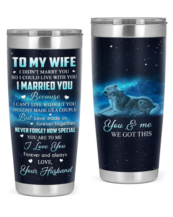 Personalized To My Wife Tumbler From Husband Destiny Made Us A Wolf Couple Custom Name Travel Cup Gifts For Christmas
