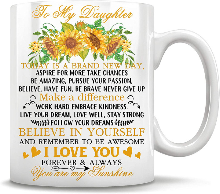 Personalized To My Daughter Coffee Mug Today Is A New Day Sunflowers Custom Name White Cup Gifts For Birthday Christmas
