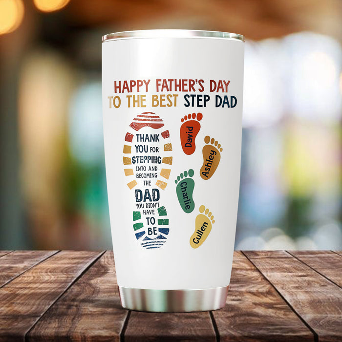 Personalized Tumbler Gifts For Step Dad Footprints Thank You For Stepping Into Custom Name Travel Cup For Christmas