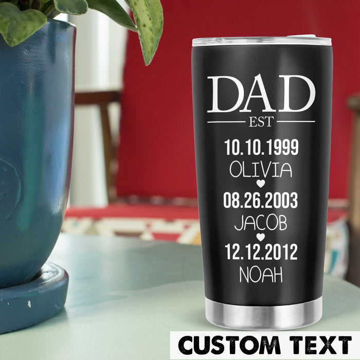 Personalized To My Daddy Tumbler From Son Daughter Black Heart Dada Custom Name 20oz Travel Cup Gifts For Fathers Day