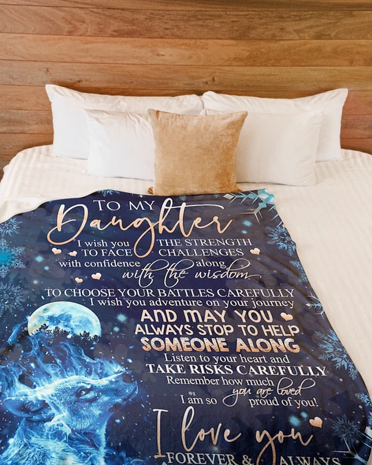 Personalized Fleece Blanket To My Daughter From Mom I Wish You The Strength Blue Wolf Moon Blanket Customized