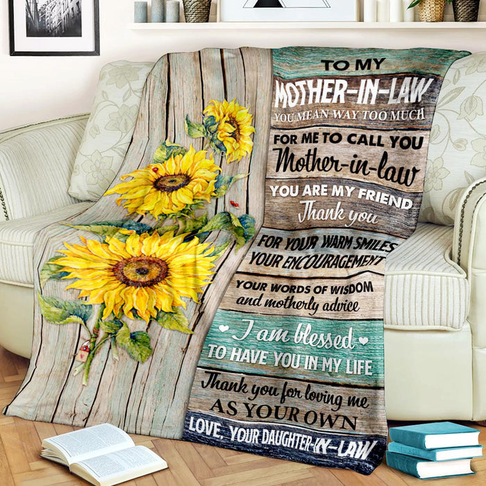 Personalized To My Mother-In-Law Blanket From Daughter-In-Law You Mean Way To Much Sunflower Printed Custom Name