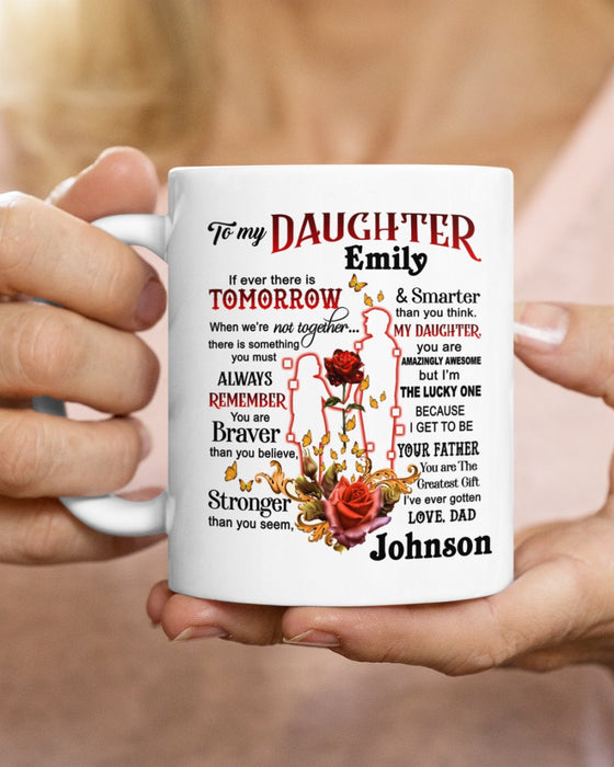 Personalized To My Daughter Coffee Mug Always Remember You're Braver Custom Name White Cup Gifts For Birthday