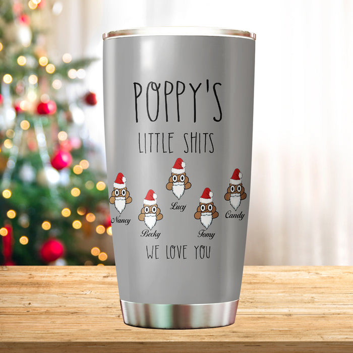 Personalized Tumbler For Grandpa From Grandchild Poppy's Little Shits Christmas Hat Custom Name Travel Cup Xmas Gifts