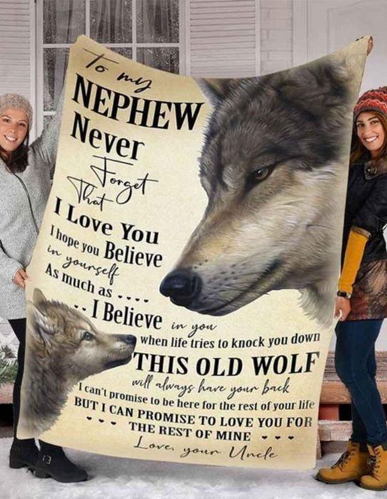 Personalized To My Nephew Blanket From Uncle Never Forget That I Love You Old Wolf & Baby Wolf Printed
