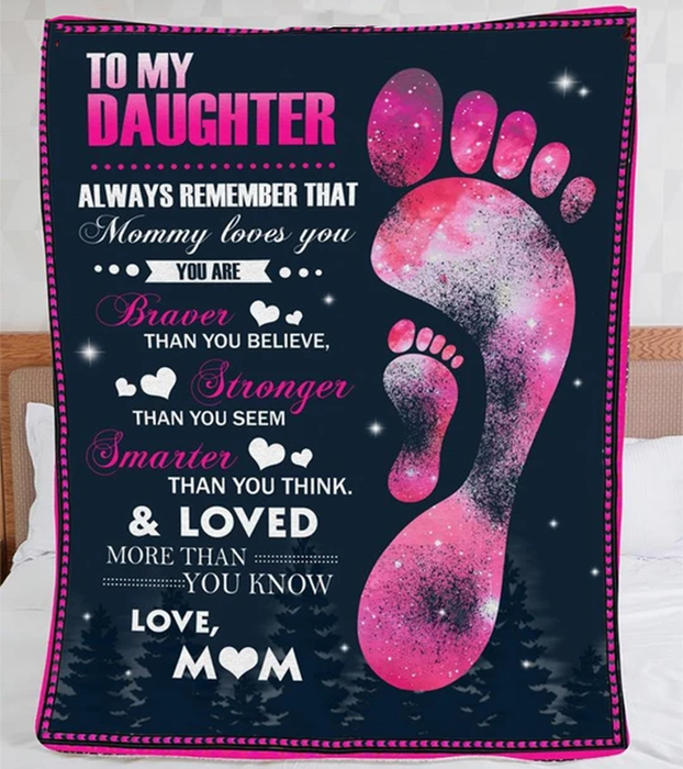 Personalized Fleece Blanket To My Daughter Print Foot Mom And Daughter Customized Blanket Gifts Birthday Graduation
