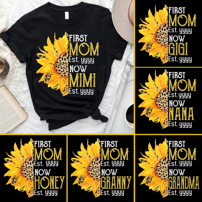 Personalized T-Shirt For Grandma First Mom Now Mimi Haft Of Sunflower Printed Leopard Design Custom Year