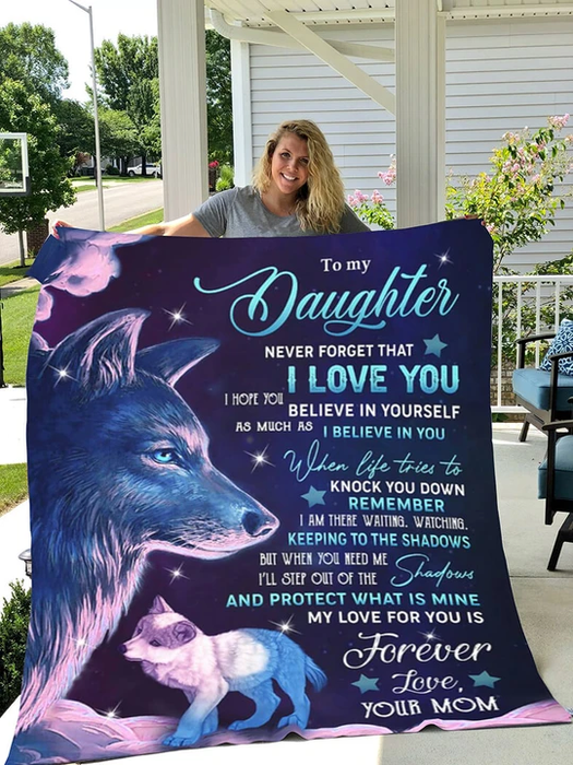 Personalized Wolves Blanket To My Daughter From Mom Never Forget That I Love You Old Wolf And Kid Print Custom Name