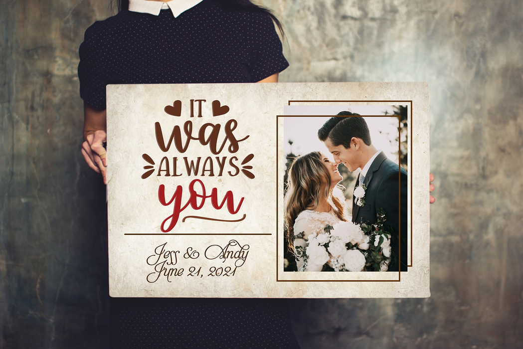 Personalized Canvas Wall Art For Couples It Was Always You Vintage Romantic Custom Name & Photo Poster Prints Gifts