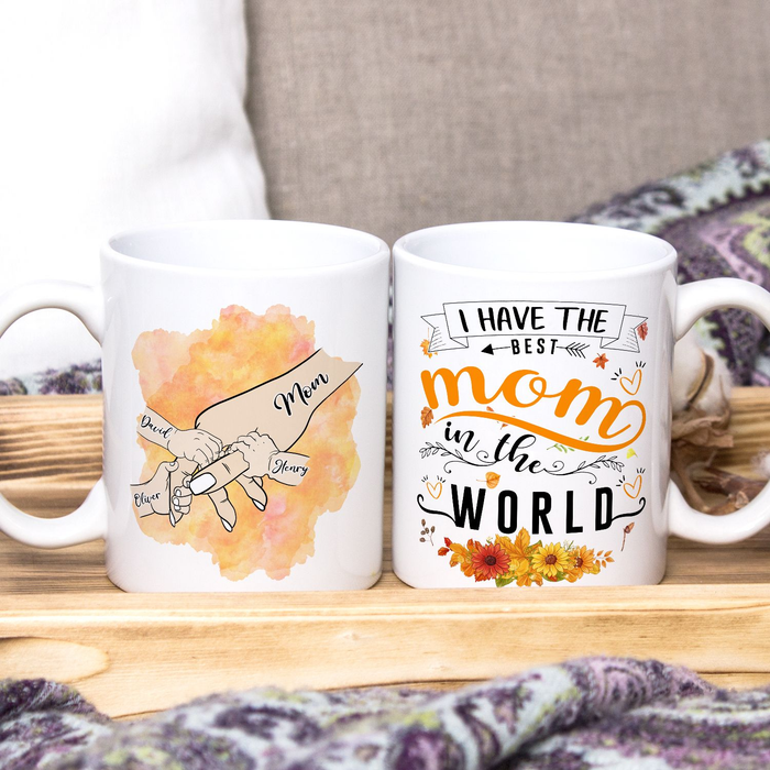 Personalized Ceramic Mug I Have The Best Mom Hand Holding Autumn Flowers Print Custom Name 11 15oz White Coffee Cup