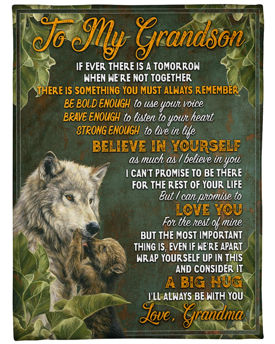 Personalized To My Grandson Fleece Blanket Wolf Family There Is Something You Must Always Remember Wolves With Leaves